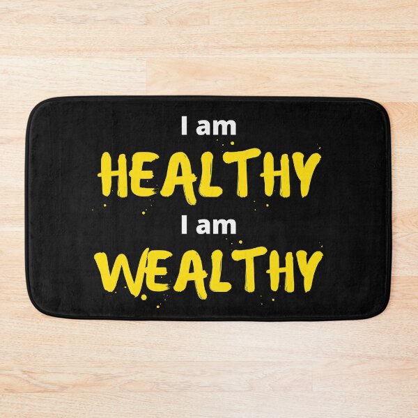 Item preview, I am healthy I am wealthy Saying designed and sold by Click-Like.