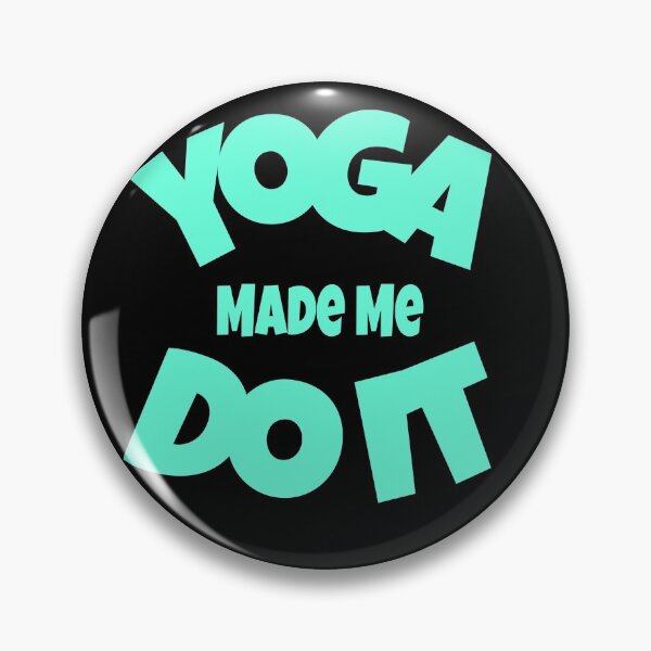 Item preview, Yoga made me do it shirt for girls, yoga made me do it phone cases, yoga made me do it duffle bag, yoga made me do it makes, yoga made me do it water bottle, yoga made me do it leggings   designed and sold by Poussyarts.