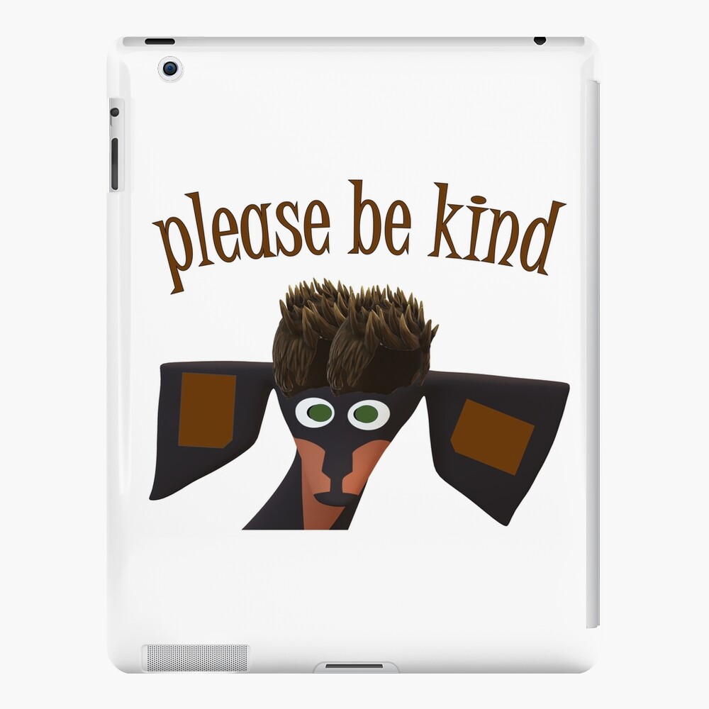 Cute dog saying please be kind iPad Case & Skin