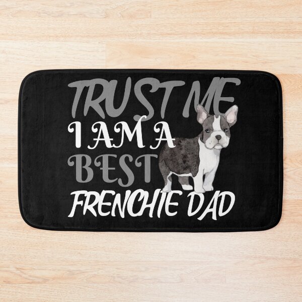 Item preview, Best Frenchie Dad Ever - Dog lover designed and sold by YueHeng Creates ⭐⭐⭐⭐⭐.