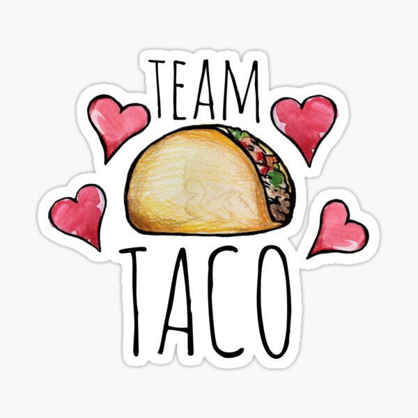 Taco Tuesday Humor Funny Food Inspirational Vinyl Sticker | Gifts Under 5  Dollars