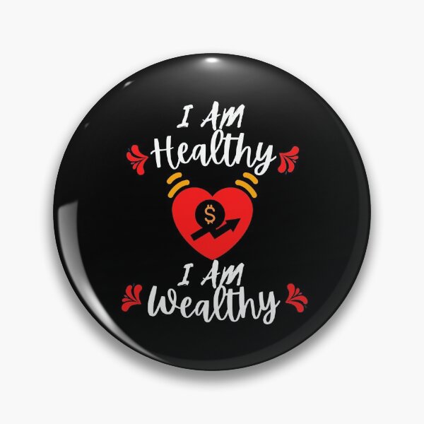 Item preview, I Am Healthy I Am Wealthy designed and sold by Vibing-Right.