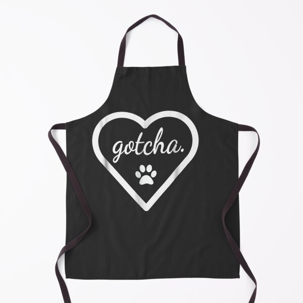 Item preview, Gotcha - Cute For Dog Adoption Day New Owner designed and sold by sha12q0alic.
