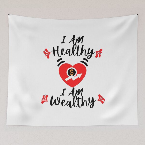 Item preview,  I Am Healthy I Am Wealthy designed and sold by Vibing-Right.