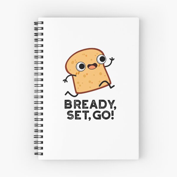 Item preview, Bready Set Go Funny Bread Puns  designed and sold by punnybone.
