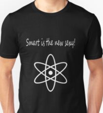 Smart ist das neue sexy Unisex T-Shirt