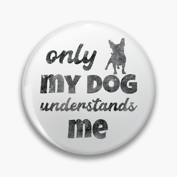Item preview, Only My Dog Understands Me. designed and sold by Beefytee.
