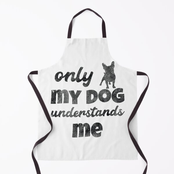 Item preview, Only My Dog Understands Me. designed and sold by Beefytee.
