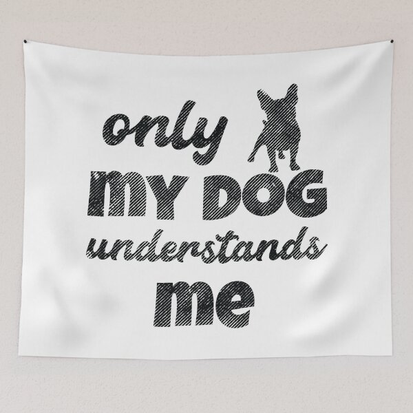 Item preview, Only My Dog Understands Me. designed and sold by Beefytee.