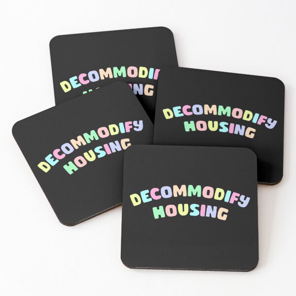 Item preview, Decommodify Housing designed and sold by Picket Club.