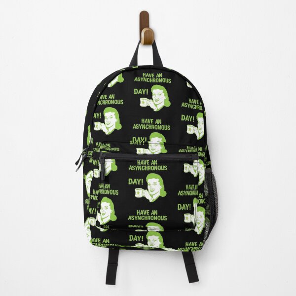 Item preview, Have an Asynchronous Day! designed and sold by Michael Cotto.