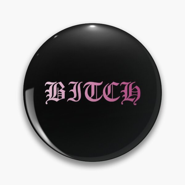 Item preview, BITCH Old English font pink designed and sold by everything4eva.