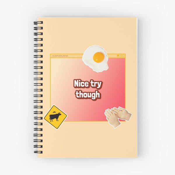 Item preview, Nice Try Though designed and sold by AladdinMktgs.