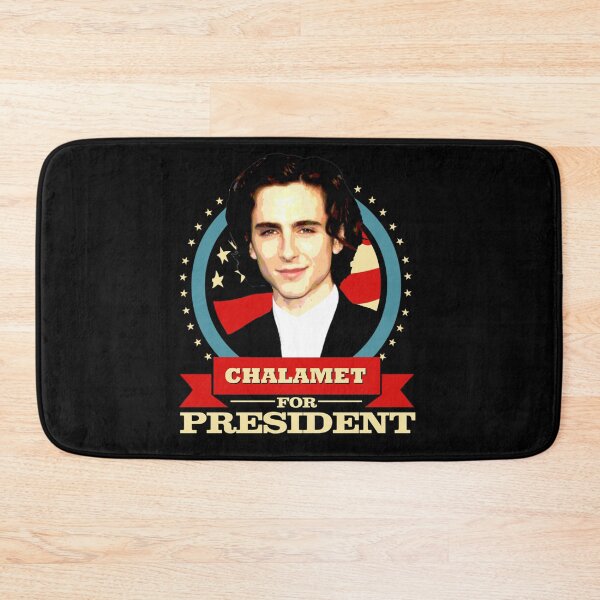 Item preview, Chalamet for President designed and sold by liveaid.