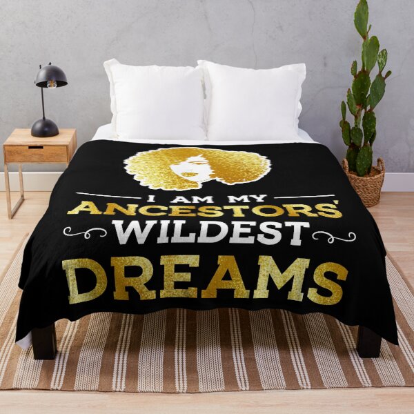 Item preview, I Am My Ancestors' Wildest Dreams Gifts For Black Women designed and sold by topdesignarts.