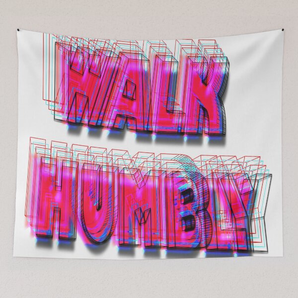 Item preview, Walk Humbly Neon 3D designed and sold by Brenander.