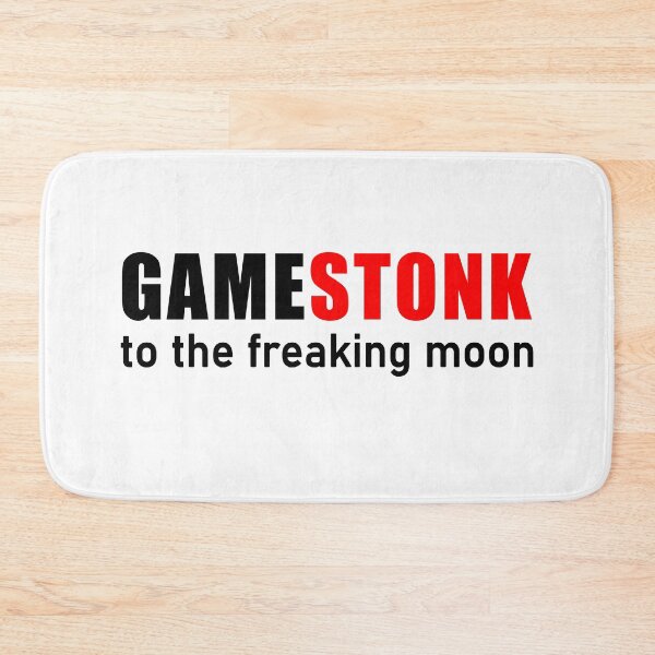 Item preview, Gamestonk to the freaking moon wallstreet designed and sold by GoodyLeo.