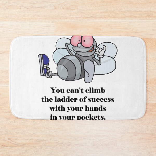 Item preview, You can't climb the ladder of success with your hands in your pockets. designed and sold by AhMath.