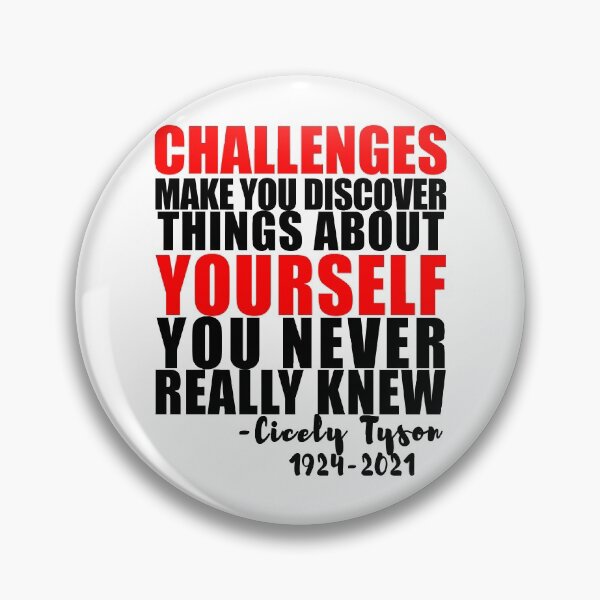 Item preview, cicely tyson motivational quote1924-2021  designed and sold by GoodyLeo.