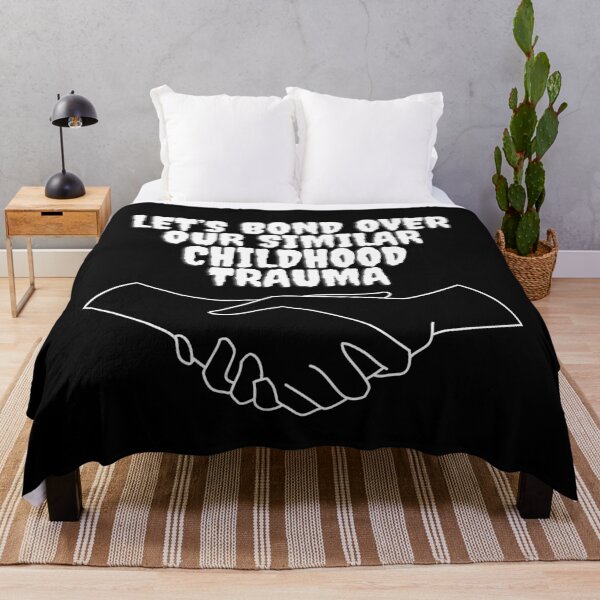 Item preview, Let's Bond Over Our Similar Childhood Trauma White designed and sold by EmmaEss.