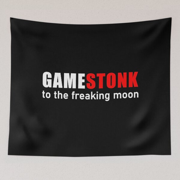 Item preview, Gamestonk to the freaking moon wallstreet designed and sold by GoodyLeo.