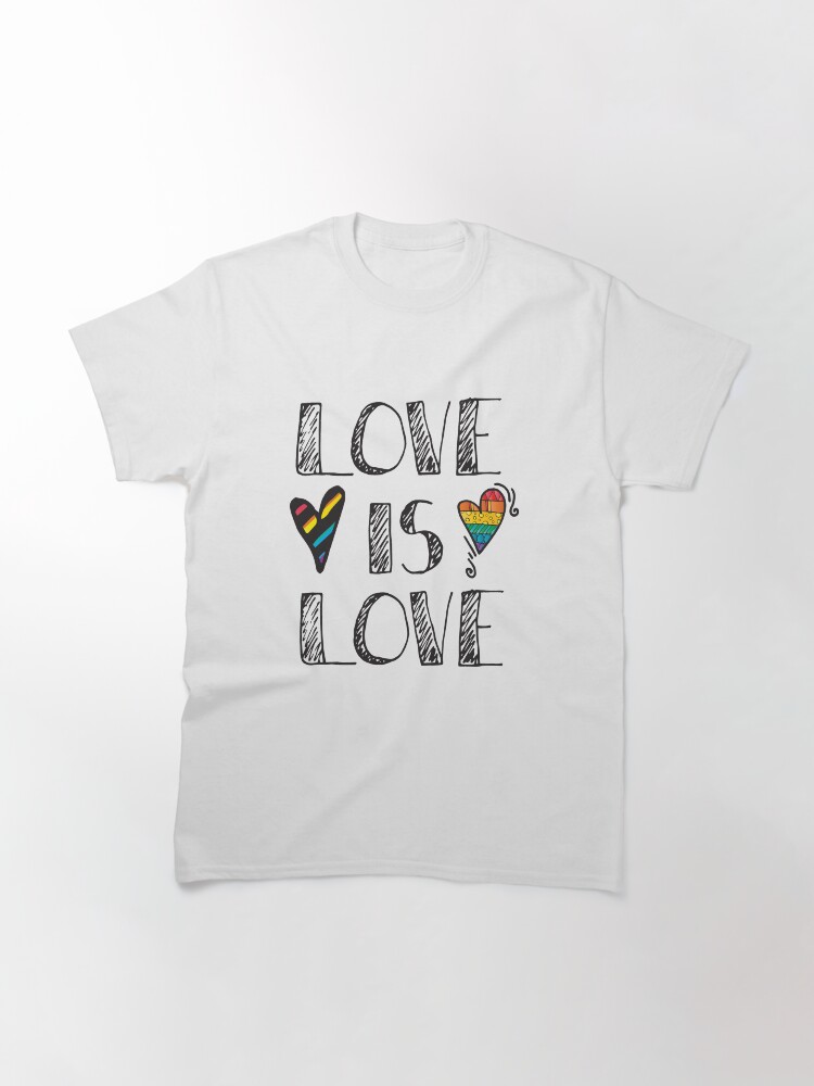 Alternate view of Love Is Love Doodles LGBT Classic T-Shirt
