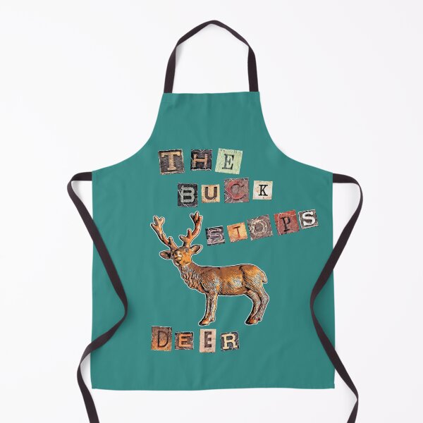 Item preview, The buck stops deer designed and sold by Moxiekingdom.