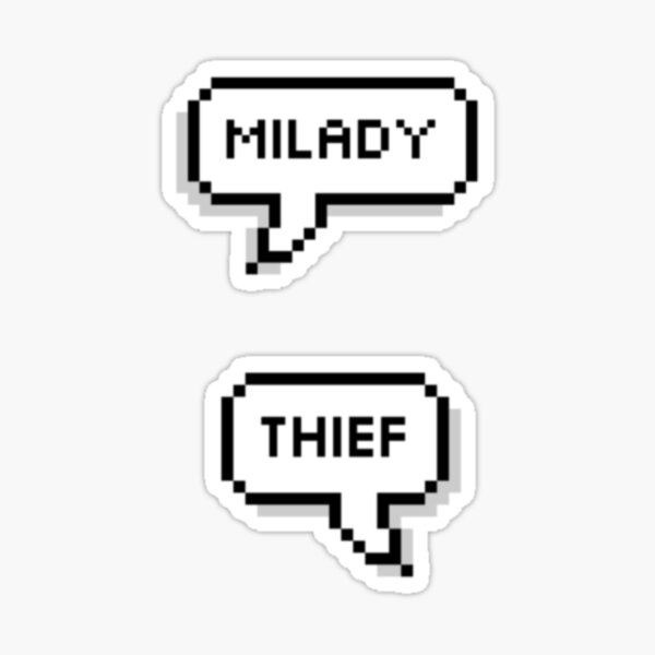 Milady/Thief Sticker