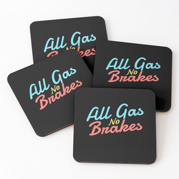 Item preview, All gas no brakes - Funny  designed and sold by KGN  CREATIVITY.