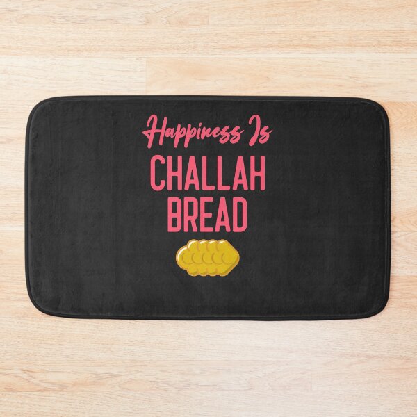 Item preview, Happiness Is Challah Bread Baker Gift designed and sold by EricJP.