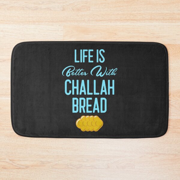 Item preview, Life Is Better With Challah Bread Baker Gift designed and sold by EricJP.