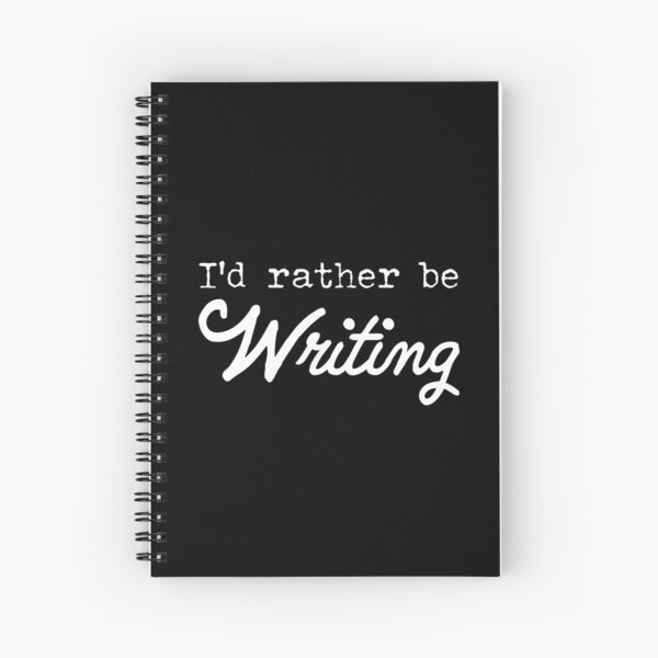 Item preview, I'd rather be writing.  For authors and creative writing designed and sold by Peter Orum.