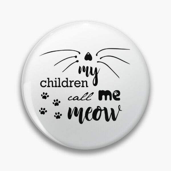 Artikelvorschau, Meine Kinder nennen mich Meow-Cat-Wortspiele entworfen und verkauft von shivani21061993.