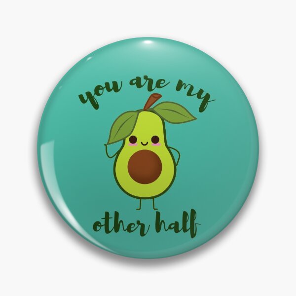 Item preview, you are my other half cute avocado valentine designed and sold by tali-smith.