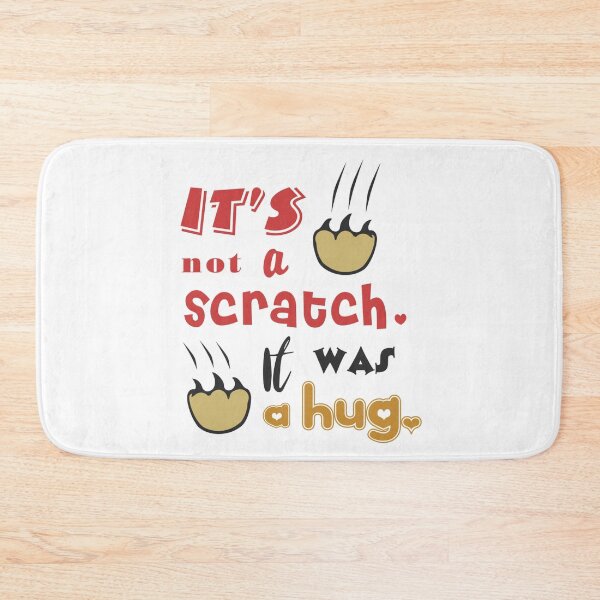 Item preview, Its Not A Scratch It Was A Hug- Cat Puns designed and sold by shivani21061993.