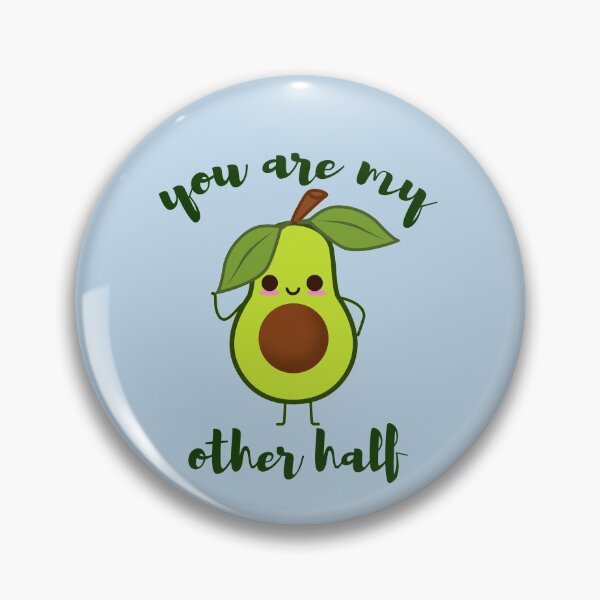 Item preview, you are my other half cute avocado valentine designed and sold by tali-smith.