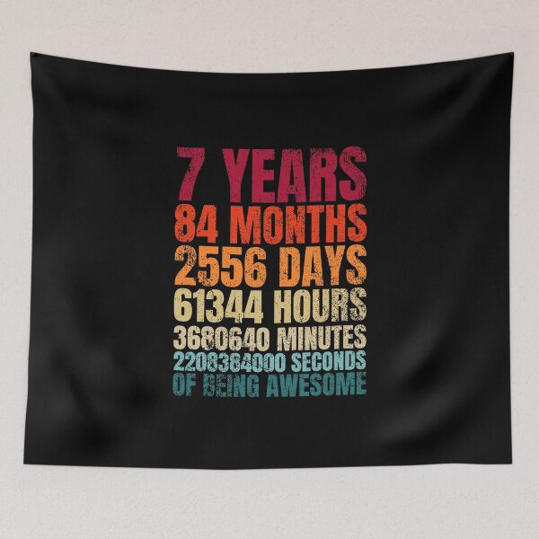 Item preview, 7 Years 84 Months 2556 Days 61344 Hours 3680640 Minutes 2208384000 Seconds of Being Awesome designed and sold by chanonnut.