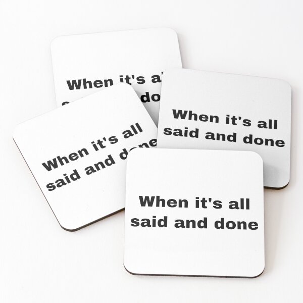 Item preview, When it’s all said and done  designed and sold by Yeewen88.