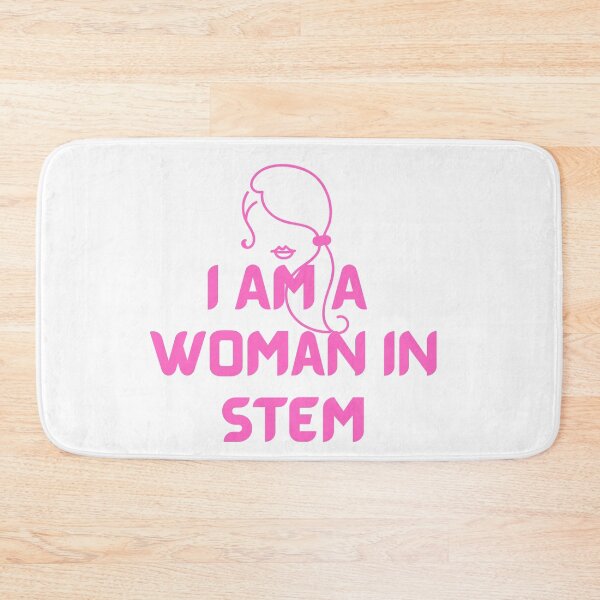 Item preview, I Am A Woman In Stem designed and sold by Gmaish.