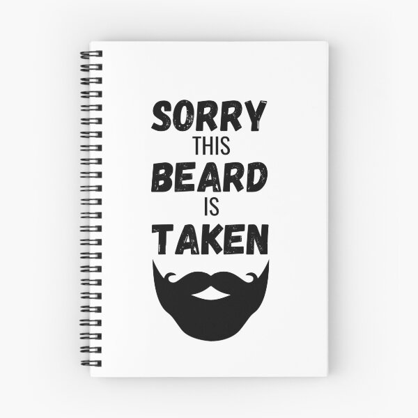 Item preview, Sorry This Beard Is Taken designed and sold by momsnpops.