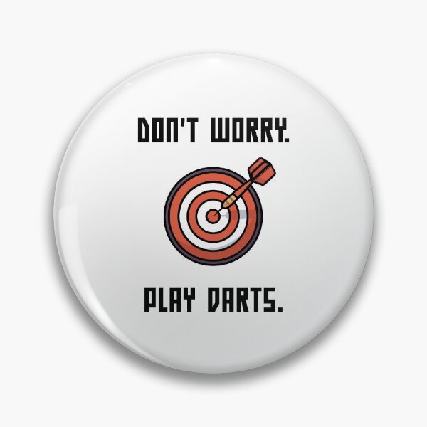 Item preview, Don't Worry Play Darts designed and sold by saulmedia.