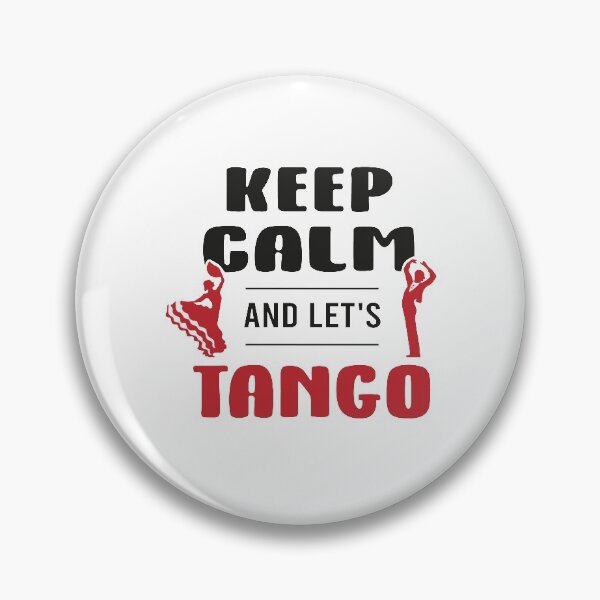 Item preview, Keep Calm And Dance Tango designed and sold by ElBeDesigns.