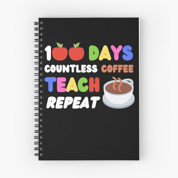 Item preview, 100 Days Countless Coffee Teach Repeat designed and sold by momsnpops.