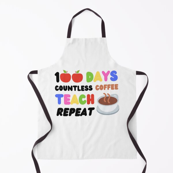 Item preview, 100 Days Countless Coffee Teach Repeat designed and sold by momsnpops.