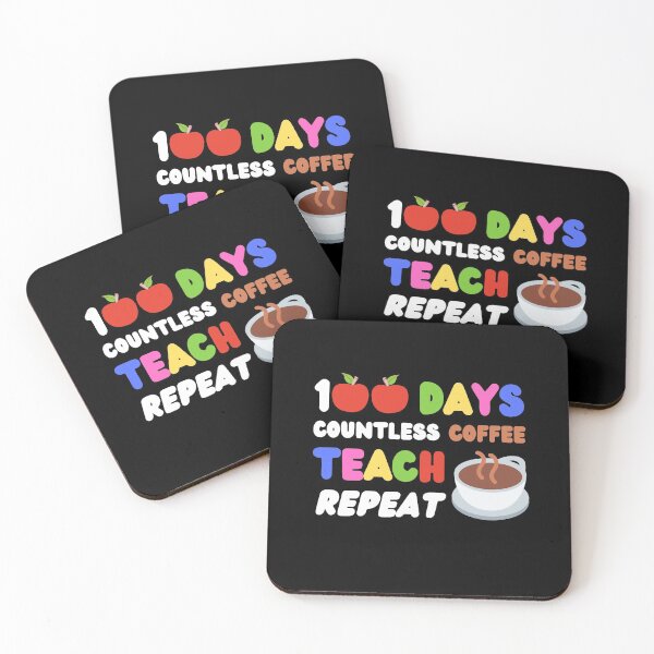 Item preview, 100 Days Countless Coffee Teach Repeat designed and sold by momsnpops.