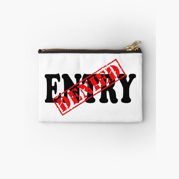 Item preview, ENTRY DENIED designed and sold by DomGDesign.