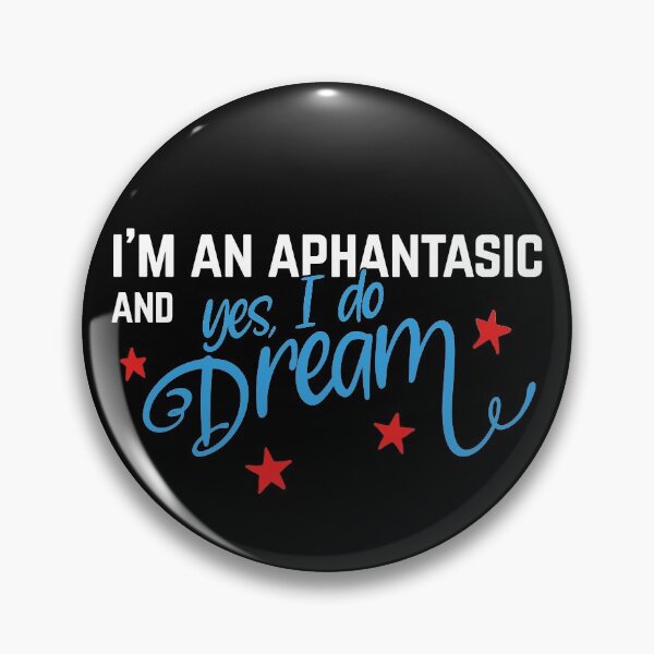 Item preview, Aphantasics do dream, funny aphant, aphantasia designed and sold by emmjott.