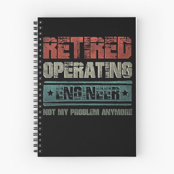 Item preview, Retired Operating Engineer Quote designed and sold by GR-ART.
