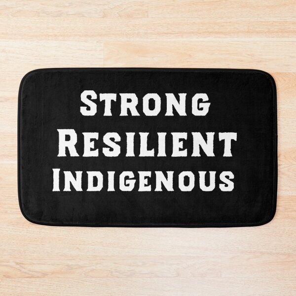Item preview, Strong Resilient Indigenous designed and sold by berenger04.