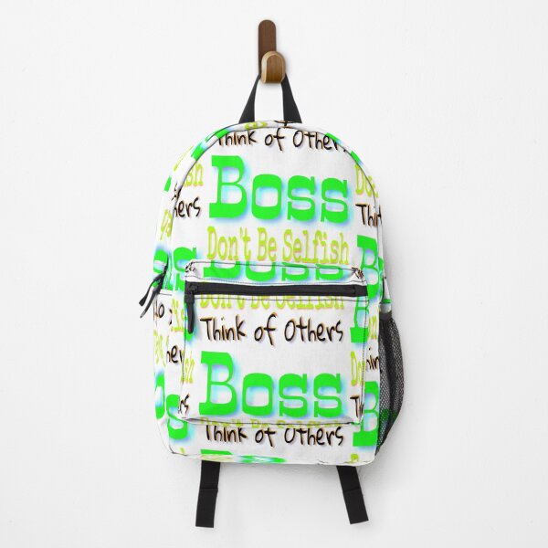 Item preview, Boss don't be selfish think of others  designed and sold by 59SHOP24.